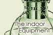 The indoor Equipment