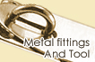 Metal fittings And Tool